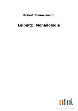 Leibnitz´ Monadologie