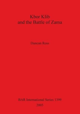 Kbor Klib and the Battle of Zama