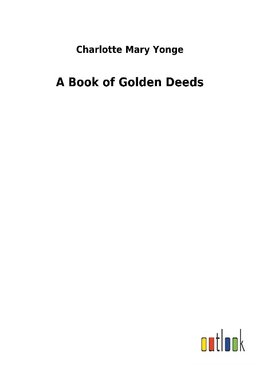 A Book of Golden Deeds