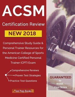 Test Prep Books: ACSM New 2018 Certification Review