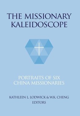 The Missionary Kaleidoscope