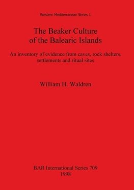 The Beaker Culture of the Balearic Islands