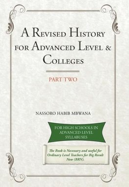 A Revised History for Advanced Level & Colleges