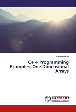 C++ Programming Examples: One Dimensional Arrays