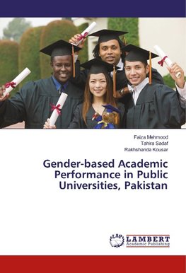 Gender-based Academic Performance in Public Universities, Pakistan