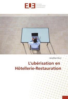 L'ubérisation en Hôtellerie-Restauration