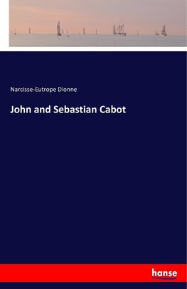 John and Sebastian Cabot