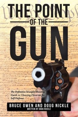 The Point of the Gun