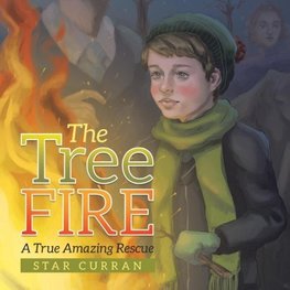 The Tree Fire