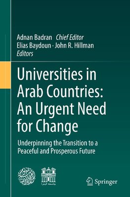 Universities in Arab Countries: An Urgent Need for Change