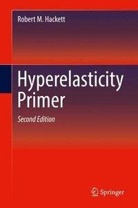 Hackett, R: Hyperelasticity Primer