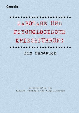 Sabotage und psychologische Kriegsführung