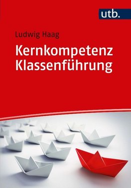 Kernkompetenz Klassenführung