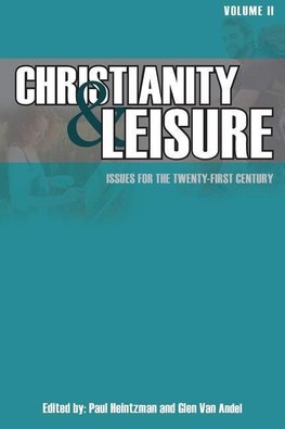 Christianity & Leisure II