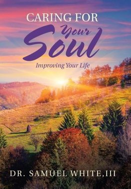 Caring for Your Soul