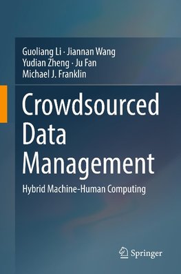 Crowdsourced Data Management