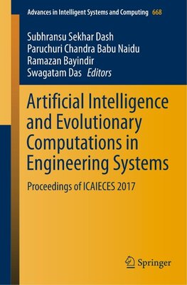 Artificial Intelligence and Evolutionary Computations in Engineering Systems