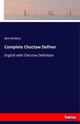 Complete Choctaw Definer