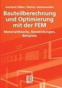 Bauteilberechnung und Optimierung mit der FEM