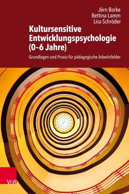 Kultursensitive Entwicklungspsychologie (0-6 Jahre)