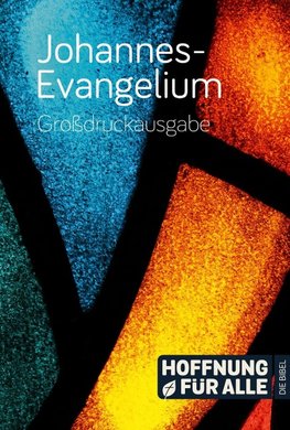 Johannes-Evangelium - Großdruckausgabe