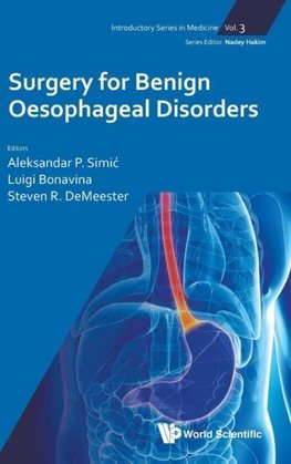 Surgery for Benign Oesophageal Disorders