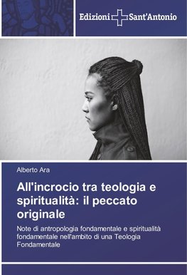 All'incrocio tra teologia e spiritualità: il peccato originale