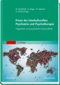 Praxis der interkulturellen Psychiatrie und Psychotherapie