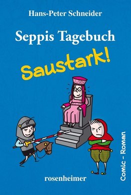 Seppis Tagebuch - Saustark