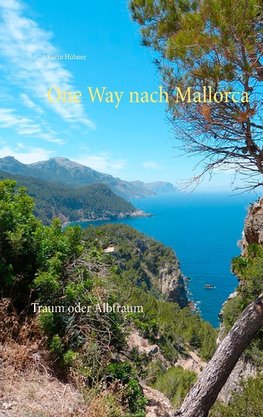 One Way nach Mallorca