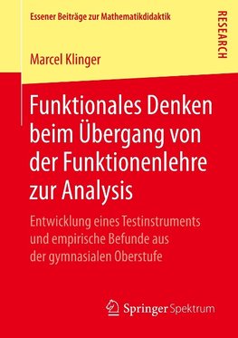 Funktionales Denken beim Übergang von der Funktionenlehre zur Analysis