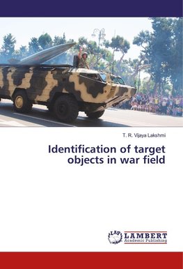 Identification of target objects in war field