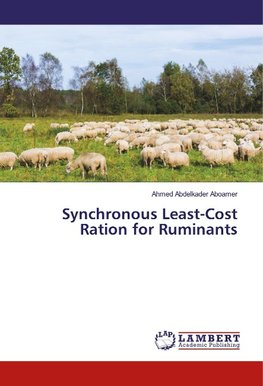 Synchronous Least-Cost Ration for Ruminants