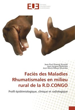 Faciès des Maladies Rhumatismales en milieu rural de la R.D.CONGO