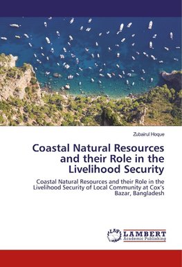 Coastal Natural Resources and their Role in the Livelihood Security