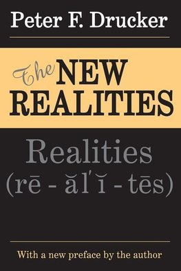 Drucker, P: New Realities