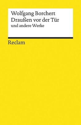 »Draußen vor der Tür« und andere Werke