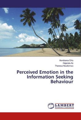 Perceived Emotion in the Information Seeking Behaviour