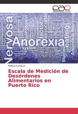 Escala de Medición de Desórdenes Alimentarios en Puerto Rico