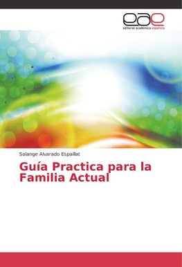 Guía Practica para la Familia Actual