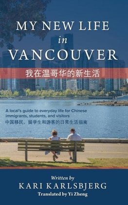 My New Life in Vancouver