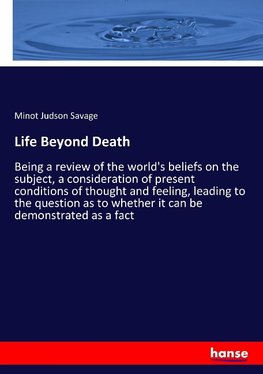 Life Beyond Death