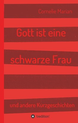 Gott ist eine schwarze Frau