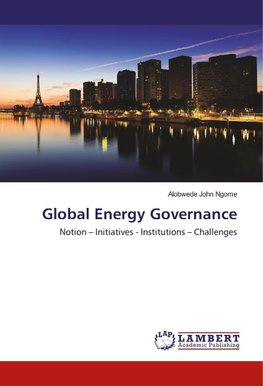 Global Energy Governance