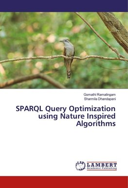 SPARQL Query Optimization using Nature Inspired Algorithms