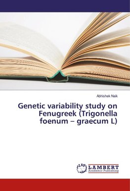 Genetic variability study on Fenugreek (Trigonella foenum - graecum L)