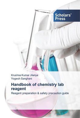 Handbook of chemistry lab reagent