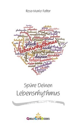 Spüre Deinen Lebensrhythmus