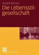 Die Lebensstilgesellschaft