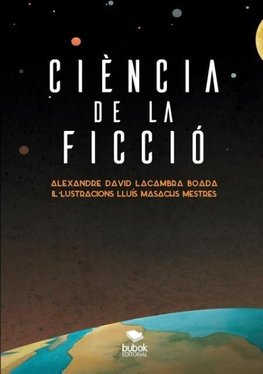 CIÈNCIA DE LA FICCIÓ